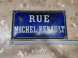 ANCIENNE GRANDE PLAQUE DE RUE EMAILLEE MICHEL Renault A Saisir