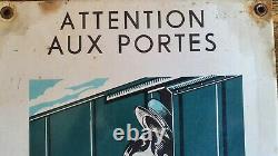 ATTENTION AUX PORTES Plaque SNCF train MODERN-EMAIL NEUVILLE DU POITOU ANNÉES 50
