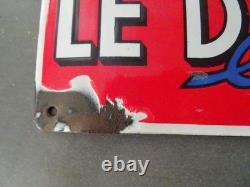 Ancienne Et Originale Plaque Emaillee Le Dauphine Libere