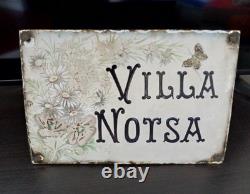Ancienne Plaque Émaillée Bombée De Villa Notsa Propriété XIXe Papillon Fleurs