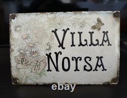Ancienne Plaque Émaillée Bombée De Villa Notsa Propriété XIXe Papillon Fleurs