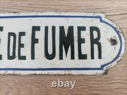 Ancienne Plaque Émaillée Défense De Fumer