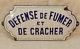 Ancienne Plaque Emaillee Defense De Fumer Et De Cracher Emaille Japy