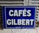 Ancienne Plaque Emaillee Double Face Equerre Cafe Gilbert