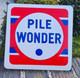 Ancienne Plaque Emaillee Publicitaire Pile Wonder