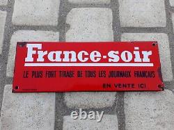Ancienne Plaque Emaillée Publicitaire Presse journaux FRANCE SOIR enamel Sign