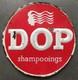 Ancienne Plaque émaillée DOP Shampoings Diamètre 30 cm