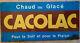 Ancienne Plaque en tôle CACOLAC Chaud ou Glacé bar restaurant cuisine 49x100cm