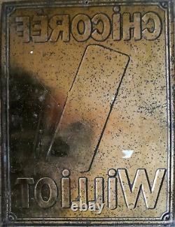 Ancienne Plaque en tôle embossée lithographiée CHICOREE WILLIOT 24x34cm