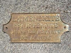 Ancienne plaque de cocher LA MENDICITÉ EST INTERDITE cast iron plate road sign