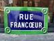 Ancienne plaque de rue &eacute;maill&eacute;e Paris Montmartre RUE FRANCOEUR 18 eme 30X50 cm