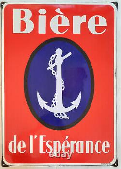Ancienne plaque émaillée BIERE DE L'ESPERANCE ancre marine EAS bar pub 48x68cm