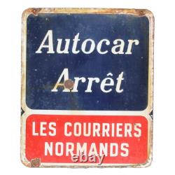 Ancienne plaque émaillée double face Autocar Arrêt / Les Courriers Normands