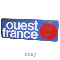 Ancienne plaque émaillée publicitaire / journaux Ouest France / double face