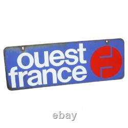 Ancienne plaque émaillée publicitaire / journaux Ouest France / double face