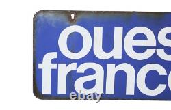Ancienne plaque émaillée publicitaire / journaux Ouest France / double face