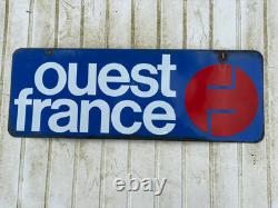 Ancienne plaque émaillée publicitaire / journaux Ouest France / double face