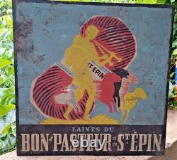Ancienne plaque en métal peinte Enseigne drapeau Laines du Bon Pasteur & St Epin