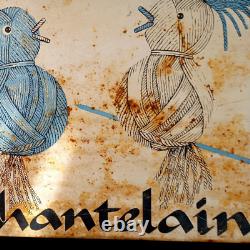 Ancienne tôle publicitaire peinte Chantelaine enseigne double face no émail