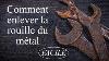 Astuce Simple Pour Se D Barrasser De La Rouille Du M Tal Sans Effort Tutoriel 2024