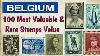 Belgium Stamps Value 100 Most Expensive U0026 Rare Belgium Stamps Old Stamps In The World