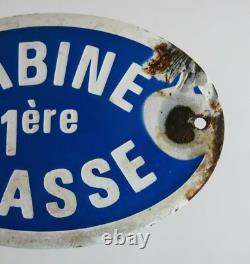 CABINE 1ère CLASSE, plaque émaillée cabine 1ère classe, péniche, navire, abimée