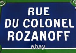 COLONEL ROZANOFF, belle & grande plaque émaillée rue Colonel Rozanoff, 60 x 40