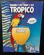 Carton Pub Quand c'est trop c'est TROPICO PERROQUET COCO & Verre déporté 38x49cm