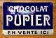 Chocolat PUPIER Plaque émaillée bombée publicitaire, comme neuve! Rare