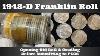 Demi Dollar Franklin 1948 D Ouverture D Un Ancien Rouleau Tube Et Attribution De Notes Avant So