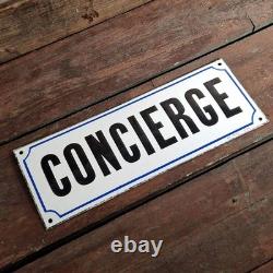 Grande Plaque émaillée Concierge