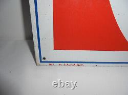 Jolie Plaque métal sérigraphiée PEPSI-COLA datée 1974 (no coca) 50 cm x 35