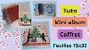 Mini Album Reliure Int Gr E Feuilles15x30 D Co Globleland