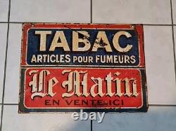 PLAQUE TÔLE ANCIENNE TABAC LE MATIN ARTICLE POUR FUMEUR DOUBLE FACE no Émaillé