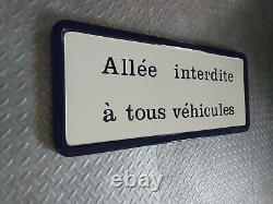 Plaque Emaillee, Allee Interdite A Tous Vehicules