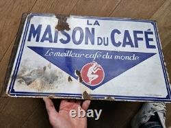 Plaque Emaillee Ancienne La Maison Du Cafe Le Meilleur Café Du Monde Era Bistrot