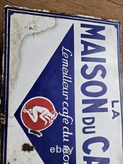 Plaque Emaillee Ancienne La Maison Du Cafe Le Meilleur Café Du Monde Era Bistrot