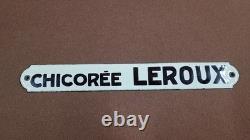Plaque Emaillee Ancienne Publicitaire Chicoree Leroux N° 1