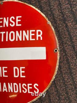 Plaque Emaillee Annees 50 Sens Interdit Avec Particularite Forme Ronde