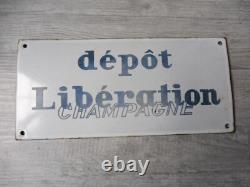 Plaque Emaillee Depot De Journaux Liberation Champagne