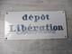 Plaque Emaillee Depot De Journaux Liberation Champagne