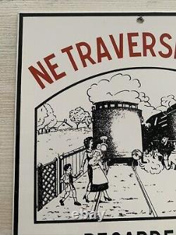 Plaque Émaillée Ne Traversez Pas pour les passages à niveau et gares de train