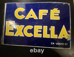 Plaque Emaillée Recto Verso- Potence Double FACE CAFE EXCELLA- 2944 cm