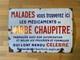 Plaque &Eacute;maill&eacute;e ancienne Abb&eacute; Chaupitre / publicit&eacute; ancienne / Pharmacie M&eacute;dic