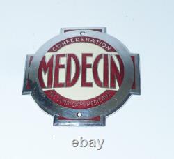 Plaque de calandre émaillée Ancienne des années 50 MEDECIN