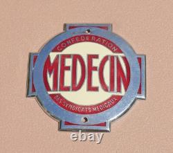 Plaque de calandre émaillée Ancienne des années 50 MEDECIN