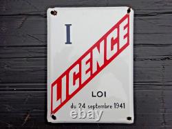 Plaque émaillée ancienne LICENCE I 1 Déco Bar Cave Bistro TBE