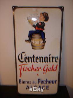 Plaque émaillée Centenaire fischer gold bières du Pécheurs Alsace EAS