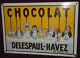 Plaque émaillée ancienne chocolat DELESPAUL HAVEZ