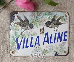 Rare Ancienne Plaque Emaillee De Villa Villa Aline Oiseaux Et Papillon 19eme